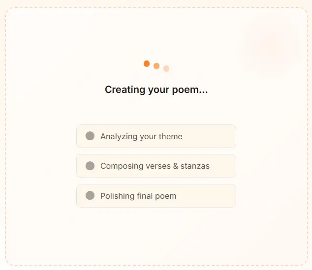 AI Poem Generator progress screen - creating your poem step by step